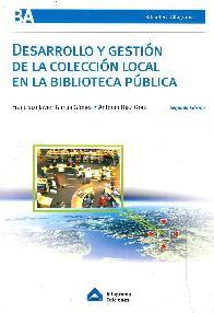 Desarrollo y gestion de la coleccion local en la biblioteca publica