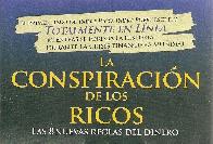 La Conspiracin de los Ricos