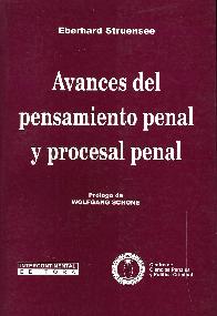 Avances del Pensamiento Penal y Procesal Penal