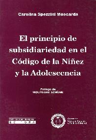 El Principio de Subsidiaridad en el Cdigo de la Niez y la Adolescencia