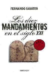 Los Diez Mandamientos en el Siglo XXI