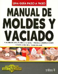 Manual de moldes y vaciado