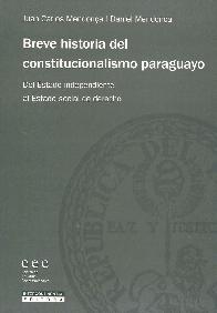 Breve Historia del Constitucionalismo Paraguayo