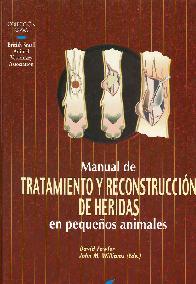 Manual de tratamiento y reconstruccin de Heridas en pequeos animales