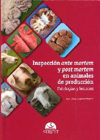 Inspeccin ante mortem y post mortem en animales de produccin