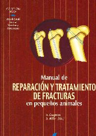 Manual de Reparacin y Tratamiento de Fracturas en pequeos animales