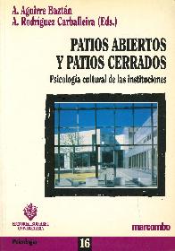 Patios Abiertos y Patios Cerrados