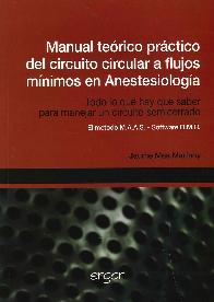 Manual Terico Prctico del Circuito Circular a Flujos Mnimos en Anestesiologa