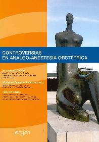 Controversias en Analgo-Anestesia Obsttrica