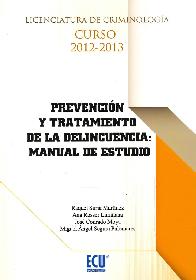Prevencin y Tratamiento de la Delincuencia: Manual de Estudio