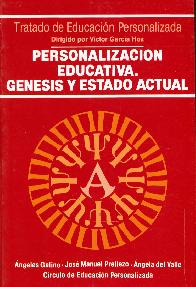 Personalizacin Educativa, Geness y Estado Actual