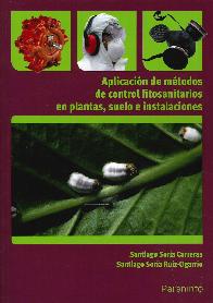 Aplicacin de Mtodos de Control Fitosanitarios en Plantas, Suelo e Instalaciones