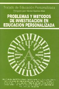 Problemas y Mtodos de Investigacin en Educacin Personalizada