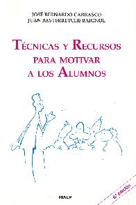 Tcnicas y Recursos para Motivar a los Alumnos