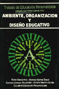 Ambiente, Organizacin y Diseo Educativo