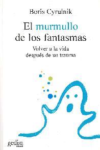 El murmullo de los fantasmas