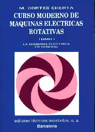 Curso Moderno de Maquinas Electricas Rotativas Tomo I