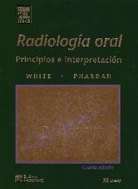 Radiologa oral. Principios e interpretacin