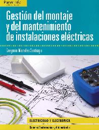 Gestin del Montaje y del Mantenimiento de Instalaciones Elctricas