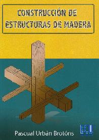 Construccin de Estructuras de Madera