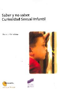 Saber y no saber. Curiosidad sexual infantil