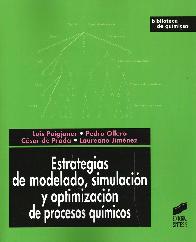 Estrategias de Modelado, Simulacin y Optimizacin de Procesos Qumicos