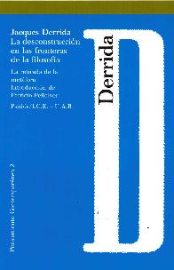 La desconstruccin en las fronteras de la filosofa : la retirada de la metafora