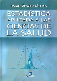 Estadstica Aplicada a las Ciencias de la Salud