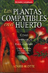Las plantas compatibles en el huerto
