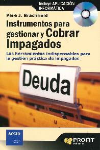 Instrumentos para gestionar y Cobrar Impagados