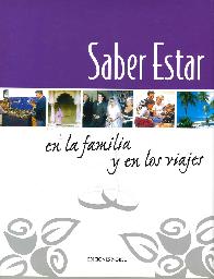 Saber Estar en la Familia y en los Viajes