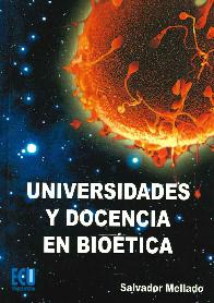Universidades y Docencia en Biotica