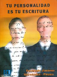 Tu Personalidad es tu Escritura