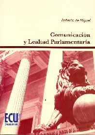 Comunicacin y Lealtad Parlamentaria