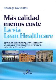 Ms Calidad Menos Coste La Va Lean Healthcare