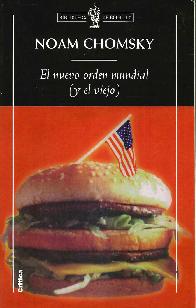 El Nuevo Orden Mundial ( y el viejo )