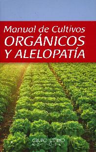 Manual de Cultivos Organicos y Alelopatia