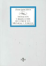 Mediacin y Resolucin de Conflictos : Tcnicas y mbitos