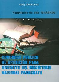 Concurso Pblico de Oposicin para Docentes del Magisterio Paraguayo Educacin Escolar Bsica