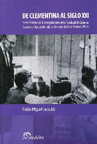 De Clementina al Siglo XXI