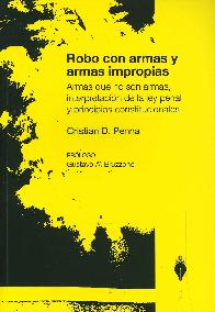 Robo con Armas y Armas Impropias