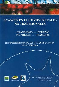 Avances en cultivos frutales no tradicionales