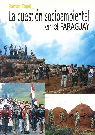 La cuestin socioambiental en el Paraguay