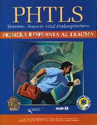 PHTLS  Primera Respuesta al Trauma