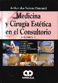 Medicina y Ciruga Esttica en el Consultorio Vol 2