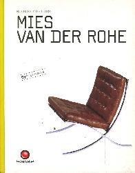 Mies Van Der Rohe  Muebles y Objetos