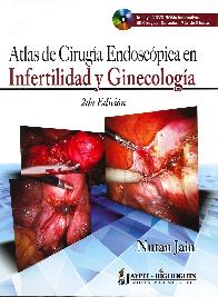 Atlas de Ciruga Endoscpica en Infertilidad y Ginecologa
