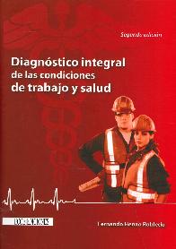 Diagnstico integral de las condiciones de trabajo y salud