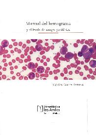 Manual del hemograma y el frotis de sangre periférica