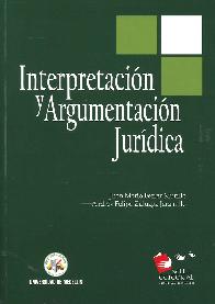 Interpretacin y Argumentacin Jurdica